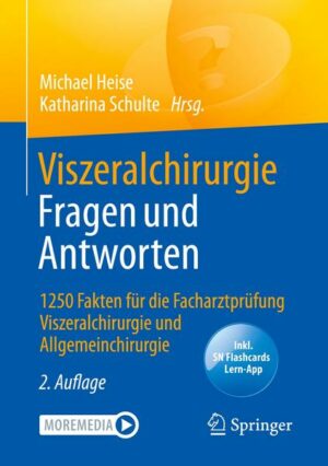 Viszeralchirurgie Fragen und Antworten