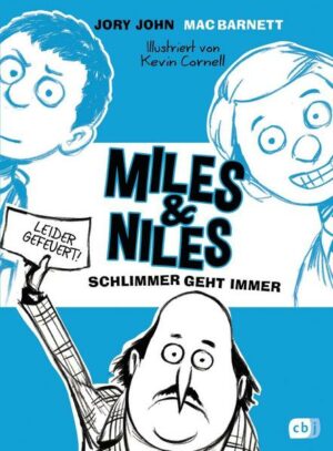 Schlimmer geht immer / Miles & Niles Bd. 2