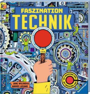 Faszination Technik - Technikbuch für Kinder ab 7 Jahren