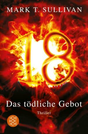 18 - Das tödliche Gebot / Robin Monarch Bd.1