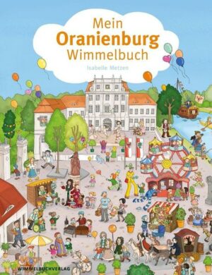 Mein Oranienburg-Wimmelbuch