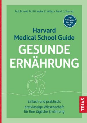 Harvard Medical School Guide Gesunde Ernährung