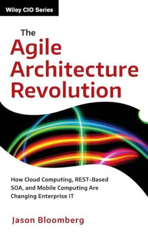 The Agile Architecture Revolution