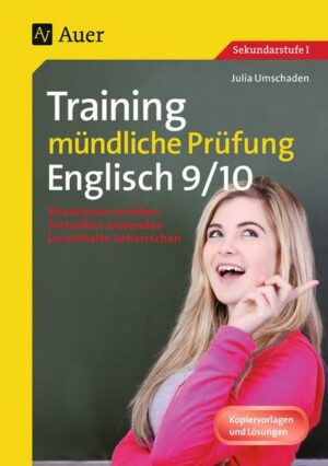 Training mündliche Prüfung Englisch  Klasse 9-10