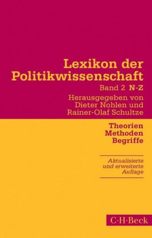 Lexikon der Politikwissenschaft Bd. 2: N-Z