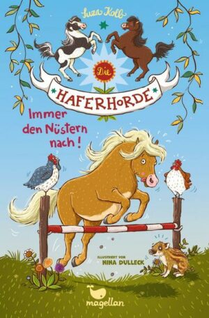 Immer den Nüstern nach! / Die Haferhorde Bd.3