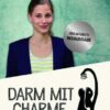 Darm mit Charme