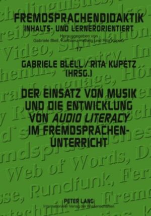 Der Einsatz von Musik und die Entwicklung von «audio literacy» im Fremdsprachenunterricht