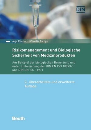 Risikomanagement und Biologische Sicherheit von Medizinprodukten