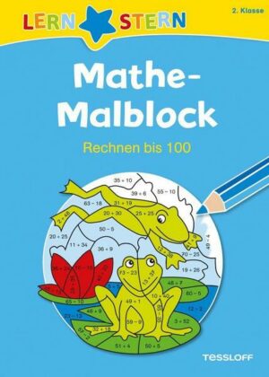 Mathe-Malblock  2. Klasse. Rechnen bis 100