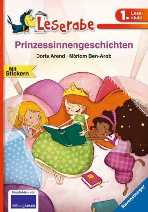 Prinzessinnengeschichten - Leserabe 1. Klasse - Erstlesebuch für Kinder ab 6 Jahren