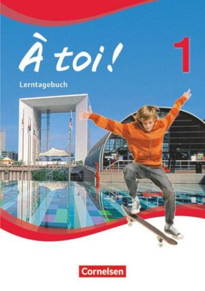 À toi ! - Vierbändige Ausgabe 2012 - Band 1