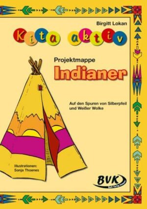 Kita aktiv Projektmappe Indianer