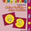 Kita aktiv Projektmappe Meine Gefühle – deine Gefühle