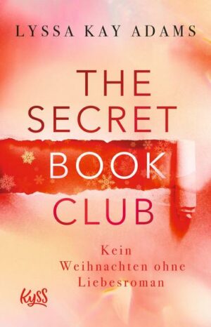 The Secret Book Club – Kein Weihnachten ohne Liebesroman