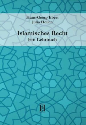 Islamisches Recht. Ein Lehrbuch