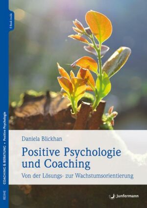 Positive Psychologie und Coaching