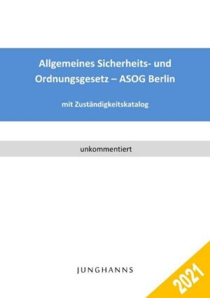 Allgemeines Sicherheits- und Ordnungsgesetz - ASOG Berlin