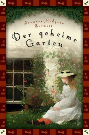 Der geheime Garten (Neuübersetzung)