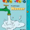 Kita aktiv Projektmappe Wasser