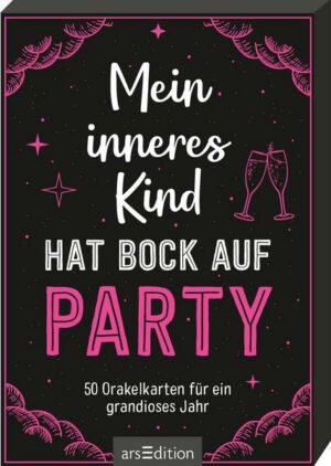 Mein inneres Kind hat Bock auf Party