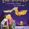 Ein neuer Freund für Goldwing / Eulenzauber Bd. 8