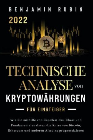 Technische Analyse von Kryptowährungen für Einsteiger