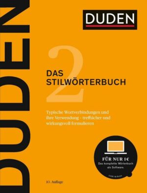 Duden - Das Stilwörterbuch / Duden - Deutsche Sprache Bd.2