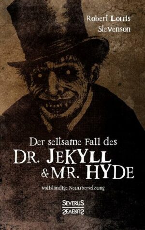 Der seltsame Fall des Dr. Jekyll und Mr. Hyde
