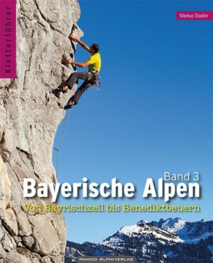 Kletterführer Bayerische Alpen Band 3