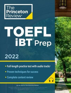 Princeton Review TOEFL iBT Prep with Audio/Listening Tracks