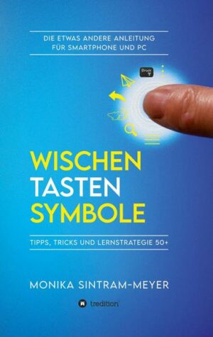 Wischen . Tasten . Symbole