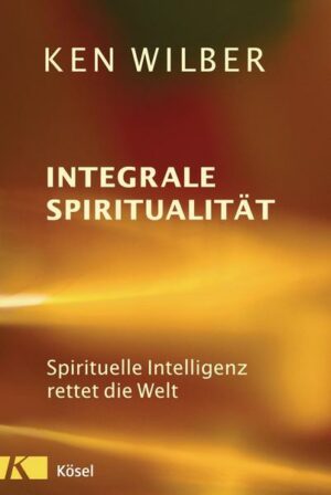 Integrale Spiritualität