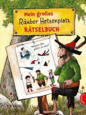 Der Räuber Hotzenplotz: Mein großes Räuber Hotzenplotz-Rätselbuch