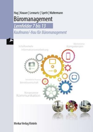 Büromanagement - Lernfelder 7-13