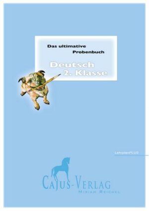 Das ultimative Probenbuch Deutsch 2. Klasse