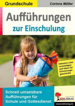 Aufführungen zur Einschulung