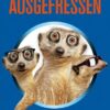 Ausgefressen / Ray & Rufus Bd. 1