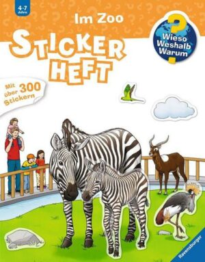 Wieso? Weshalb? Warum? Stickerheft: Im Zoo