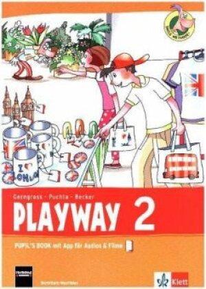 Playway ab Klasse 1. 2.Schuljahr. Pupil's Book mit App für Filme&Audios. Nordrhein-Westfalen