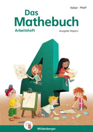 Das Mathebuch 4 – Arbeitsheft · Ausgabe Bayern