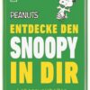 Peanuts™ Entdecke den Snoopy in dir