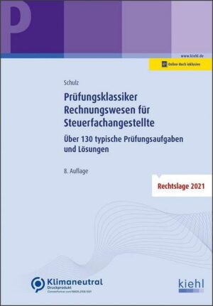 Prüfungsklassiker Rechnungswesen für Steuerfachangestellte