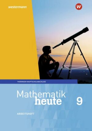 Mathematik heute 9. Arbeitsheft mit Lösungen. Hauptschulbildungsgang. Für Thüringen