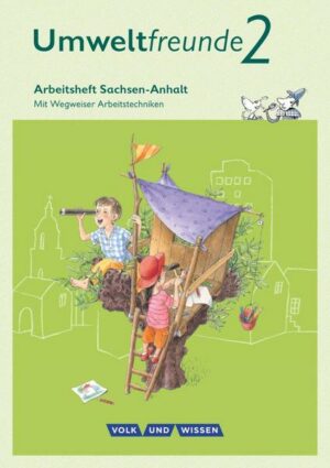 Umweltfreunde - Sachsen-Anhalt - Ausgabe 2016 - 2. Schuljahr