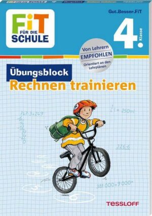 FiT für die Schule. Übungsblock Rechnen trainieren 4. Klasse