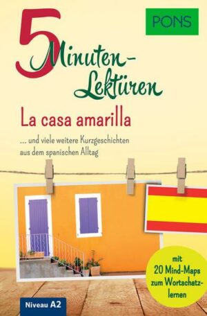 PONS 5-Minuten-Lektüren Spanisch A2 - La casa amarilla