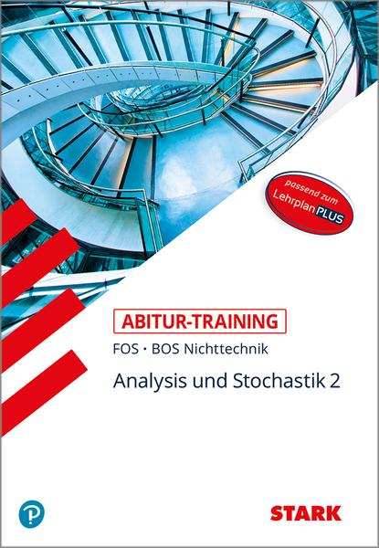STARK Abitur-Training FOS/BOS - Mathematik Bayern 12. Klasse Nichttechnik