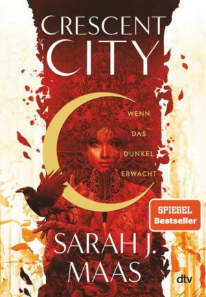 Crescent City 1 – Wenn das Dunkel erwacht