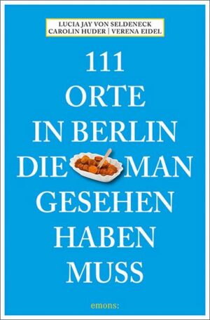 111 Orte in Berlin